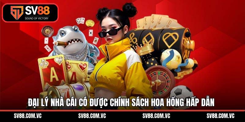 Đại Lý SV88 – Hợp Tác Kinh Doanh Nhận Hoa Hồng 2026