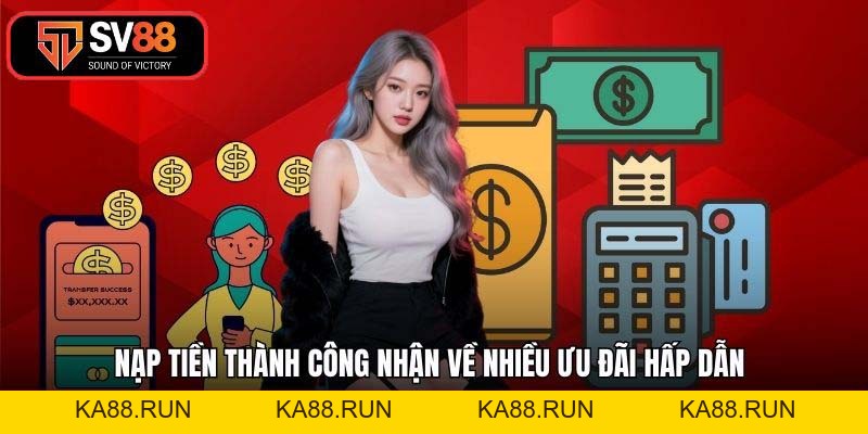 Nạp Tiền SV88 - Hướng Dẫn Chi Tiết Và Nhanh Chóng Nhất 2026