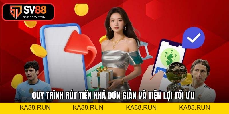 Rút Tiền SV88 - Hướng Dẫn Quy Trình Nhanh Chóng 2026 